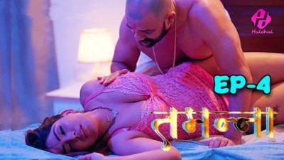 Tammana S01E04 2024 Hindi Hot Web Series – HulChul