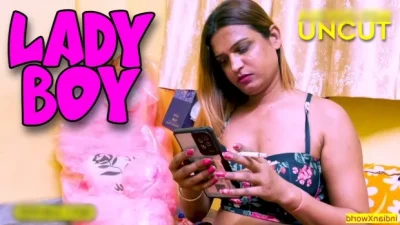 LadyBoy 2024 Bengali Uncut Short Film – IndianXWorld